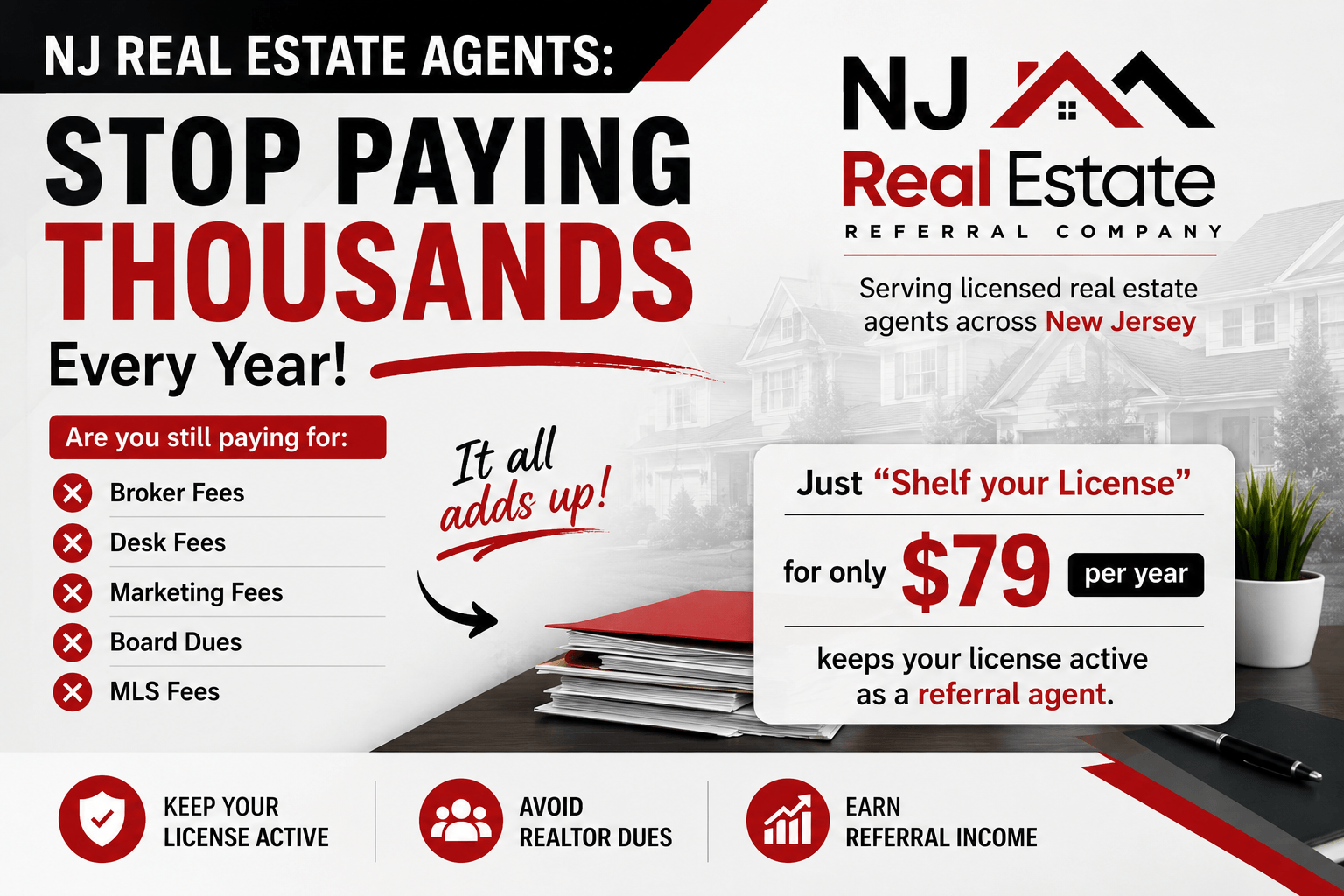 NJ Real Estate Referral Company flyer explaining how real estate agents can stop paying thousands in annual Realtor dues and keep earning referral commissions.